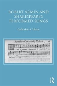 Front cover_Robert Armin And Shakespeare's Performed Songs