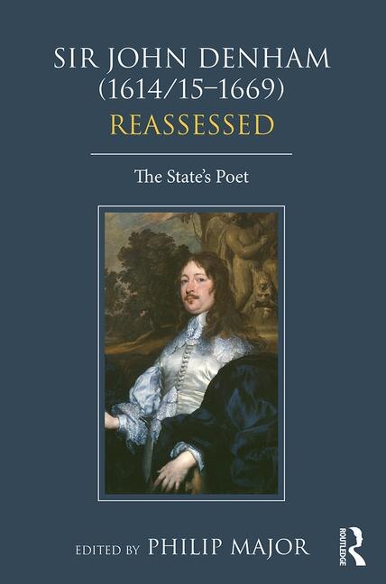 Front cover_Sir John Denham (1614/15-1669) Reassessed