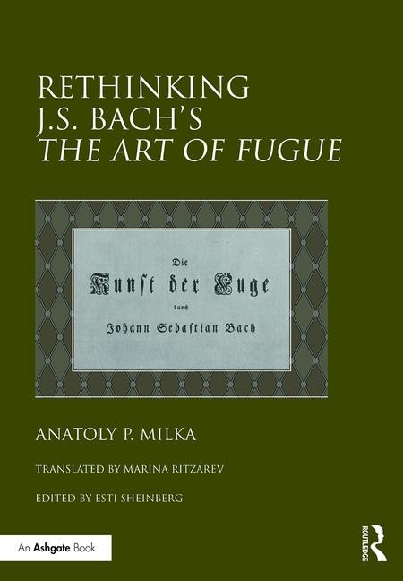 Front cover_Rethinking J.s. Bach's The Art Of Fugue