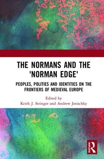 Front cover_The Normans and the 'Norman Edge'