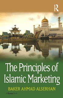 Front cover_The Principles Of Islamic Marketing