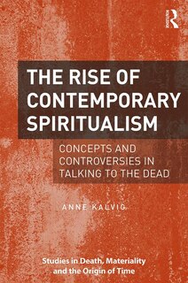 Front cover_The Rise Of Contemporary Spiritualism