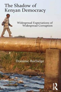 Front cover_The Shadow of Kenyan Democracy
