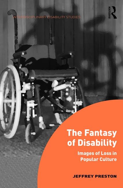 Front cover_The Fantasy of Disability