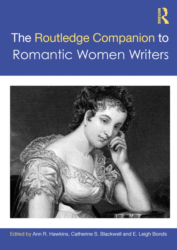 Front cover_The Routledge Companion to Romantic Women Writers