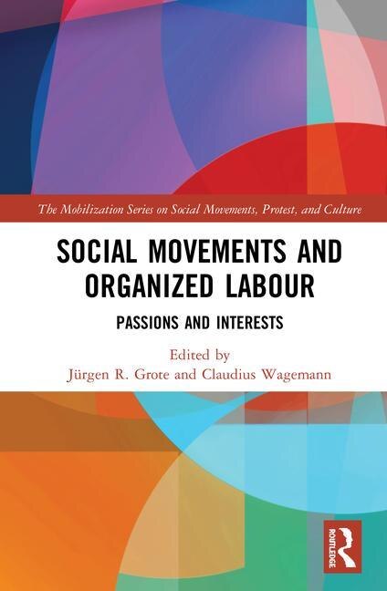 Front cover_Social Movements And Organized Labour