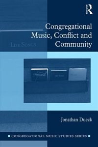 Front cover_Congregational Music, Conflict And Community
