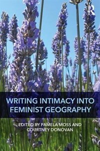 Front cover_Writing Intimacy Into Feminist Geography