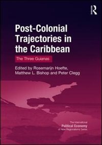 Front cover_Post-colonial Trajectories In The Caribbean