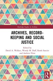 Front cover_Archives, Recordkeeping And Social Justice