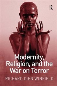 Couverture_Modernity, Religion, And The War On Terror