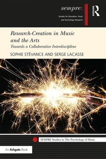 Front cover_Research-creation In Music And The Arts