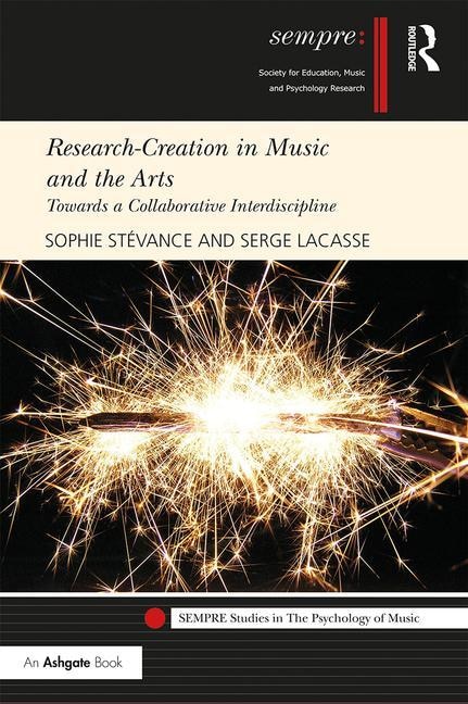 Front cover_Research-creation In Music And The Arts