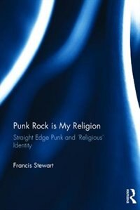 Front cover_Punk Rock Is My Religion