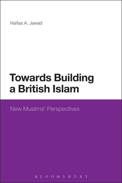 Front cover_Towards Building a British Islam