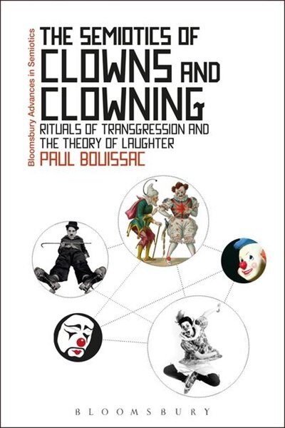 Front cover_The Semiotics of Clowns and Clowning