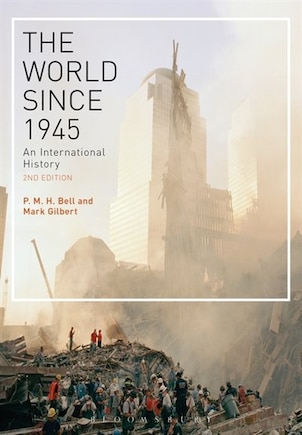 The World Since 1945: An International History