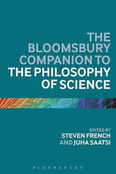 Couverture_Bloomsbury Companion to the Philosophy of Science