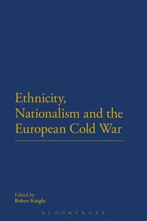 Couverture_Ethnicity, Nationalism and the European Cold War