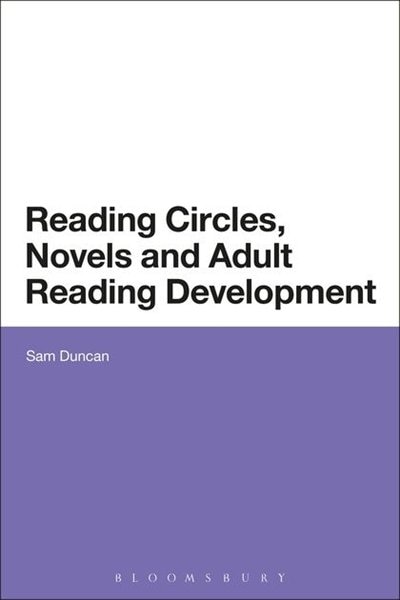 Front cover_Reading Circles, Novels and Adult Reading Development