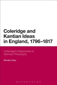 Front cover_Coleridge and Kantian Ideas in England, 1796-1817