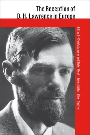 The Reception of D. H. Lawrence in Europe