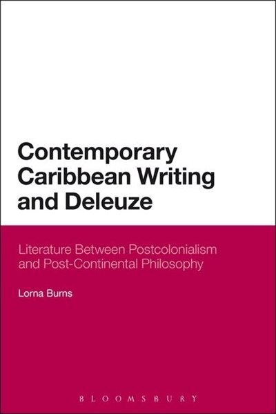 Couverture_Contemporary Caribbean Writing and Deleuze