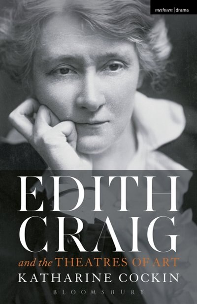 Front cover_Edith Craig and the Theatres of Art