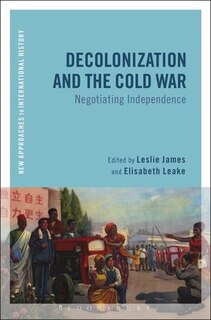 Front cover_Decolonization and the Cold War