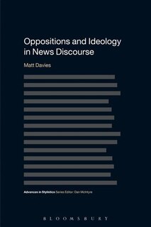 Front cover_Oppositions and Ideology in News Discourse