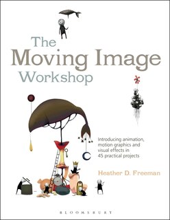 Front cover_The Moving Image Workshop