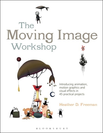Front cover_The Moving Image Workshop