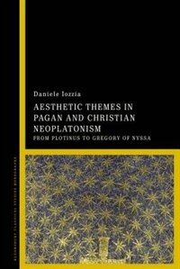 Couverture_Aesthetic Themes in Pagan and Christian Neoplatonism