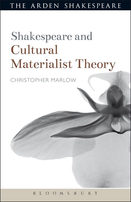 Front cover_Shakespeare And Cultural Materialist Theory