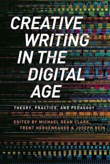 Front cover_Creative Writing in the Digital Age