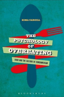 Front cover_The Psychology of Overeating