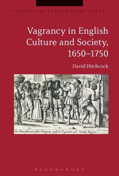 Front cover_Vagrancy in English Culture and Society, 1650-1750