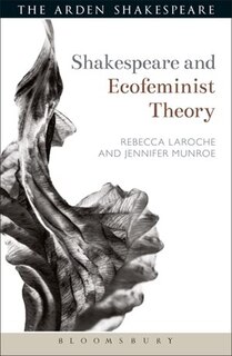 Front cover_Shakespeare and Ecofeminist Theory