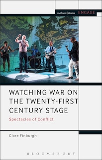 Front cover_Watching War On The Twenty-first Century Stage