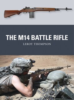 Front cover_The M14 Battle Rifle
