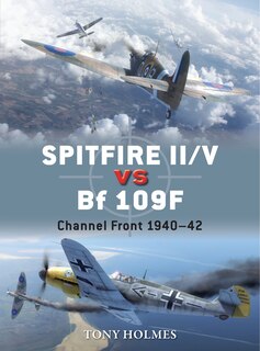 Front cover_Spitfire II/V vs Bf 109F