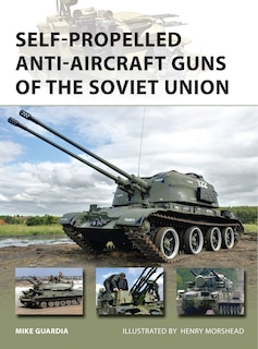 Front cover_Self-propelled Anti-aircraft Guns Of The Soviet Union