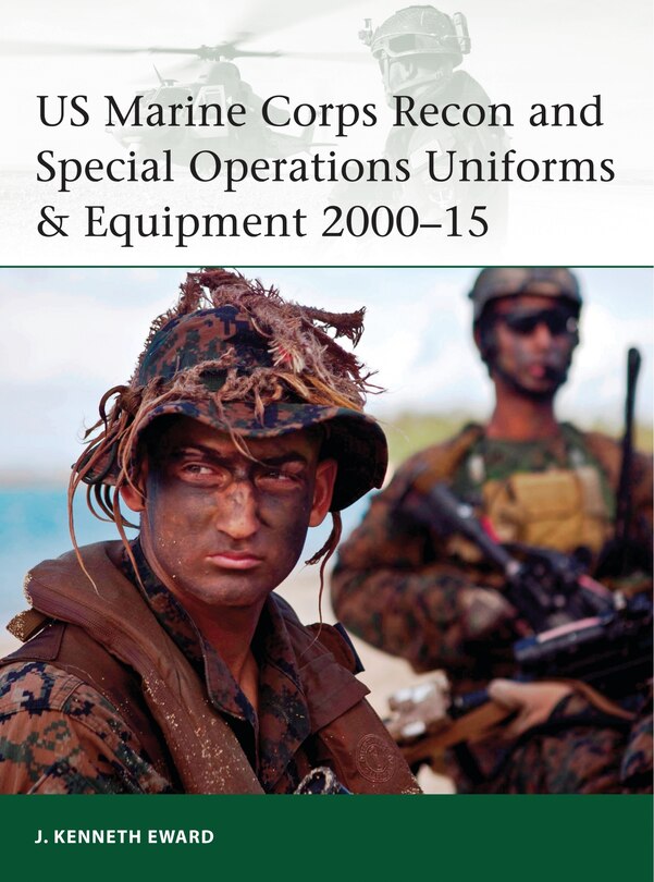 Front cover_US Marine Corps Recon and Special Operations Uniforms & Equipment 2000–15