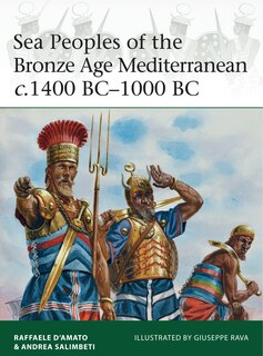 Front cover_Sea Peoples of the Bronze Age Mediterranean c.1400 BC–1000 BC