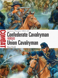 Couverture_Confederate Cavalryman vs Union Cavalryman