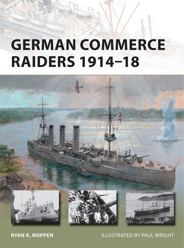 Front cover_German Commerce Raiders 1914–18