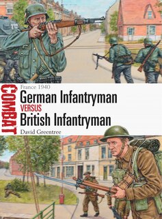 Couverture_German Infantryman Vs British Infantryman
