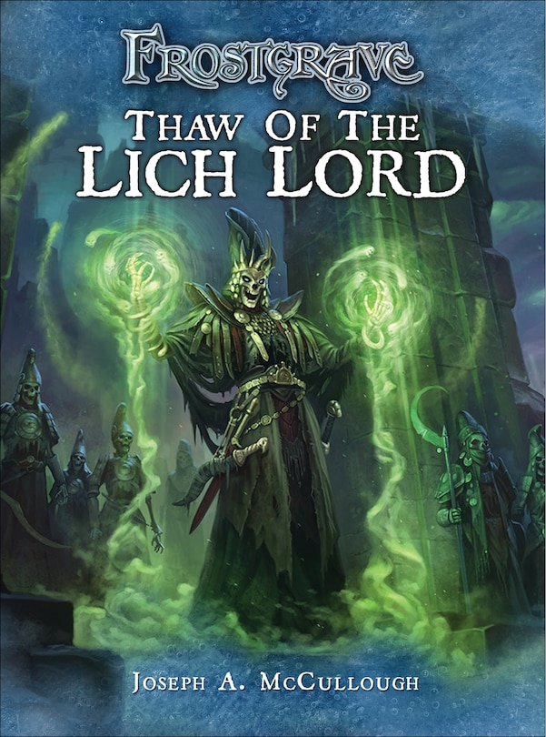 Couverture_Frostgrave: Thaw Of The Lich Lord