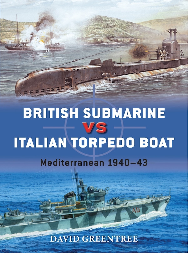 Couverture_British Submarine vs Italian Torpedo Boat