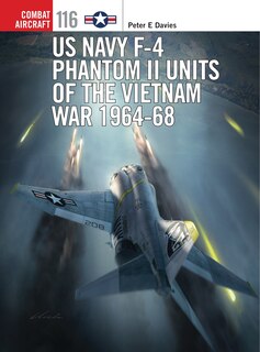 Front cover_Us Navy F-4 Phantom Ii Units Of The Vietnam War 1964-68